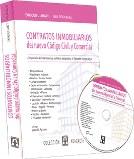 CONTRATOS INMOBILIARIOS DEL NUEVO CÓDIGO CIVIL Y COMERCIAL -2015-CONTRATOS INMOBILIARIOS DEL NUEVO CÓDIGO CIVIL Y COMERCIAL -2015-CONTRATOS INMOBILIARIOS DEL NUEVO CÓDIGO CIVIL Y COMERCIAL -2015-